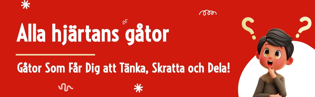 Alla hjärtans gåtor med svar