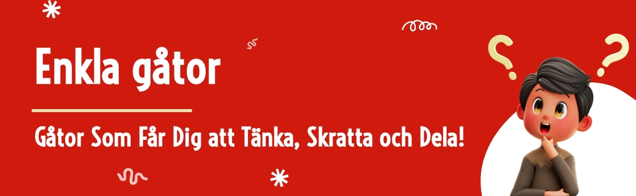 Enkla gåtor med svar