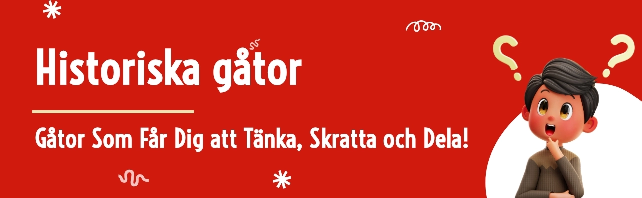 Historiska gåtor med svar